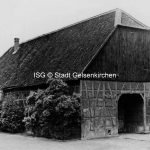 Hof Ressemann an Böningstraße 166 Gebäude von 1816 // FS I 04645 ISG © Stadt Gelsenkirchen